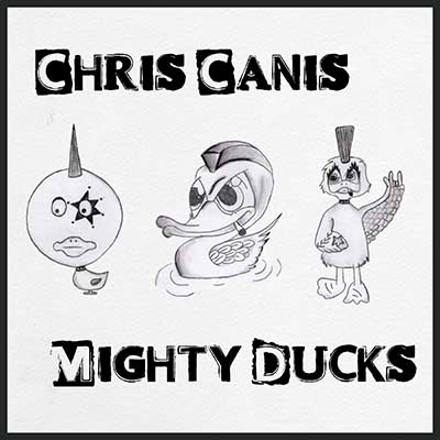 Chris Canis – Mighty Ducks